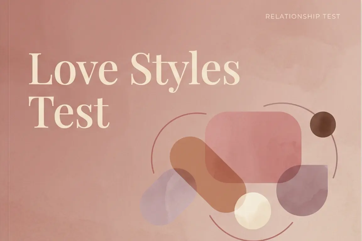 A modern cover for the "Love Styles Test" featuring the title in an elegant serif font and a minimalist abstract illustration of overlapping geometric shapes in a warm, muted color palette.
