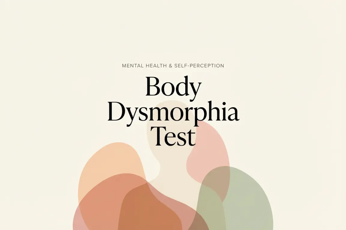 一张现代杂志风格的扁平化封面,标题为“Body Dysmorphia Test”,米色背景上绘有柔和重叠的蜜桃色与赤陶色抽象形状,营造出疗愈的氛围